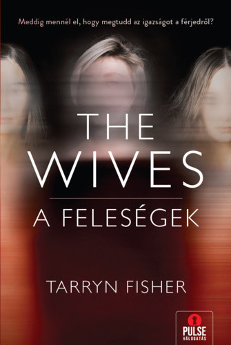 the-wives-a-felesegek