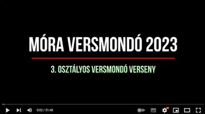 Móra versmondó - 3. osztályosok kórcsoportja